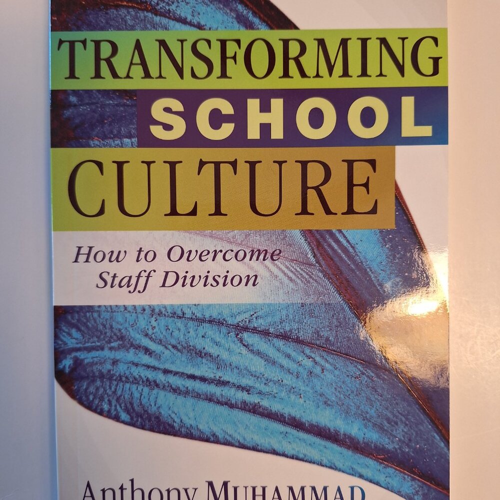 Transforming School Culture by Anthony Muhammad paperback book